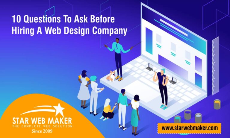 10 Questions To Ask Before Hiring A Web Design Company