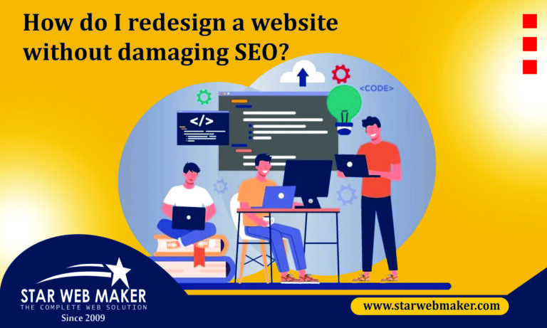 How do I redesign a website without damaging SEO?